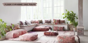 Floor Cushions and Poufs