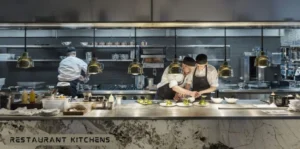 Restaurant Kitchens